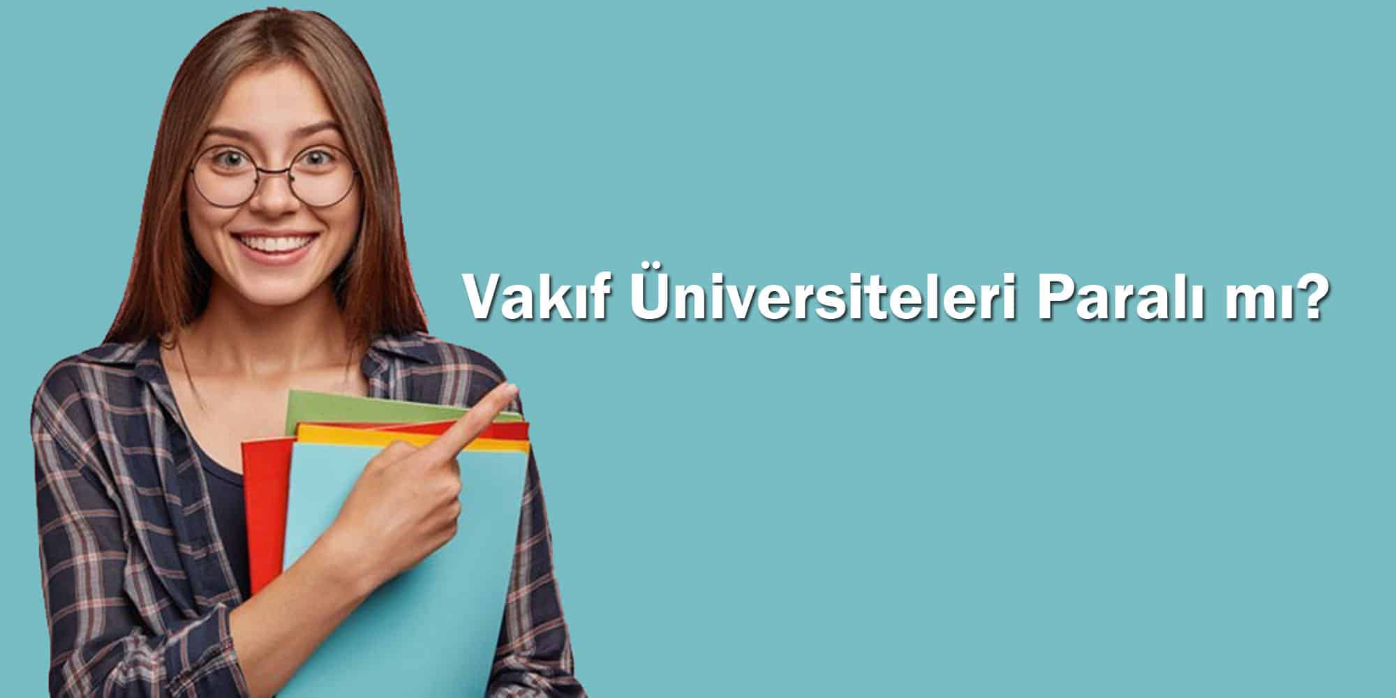 vakif universiteleri parali mi