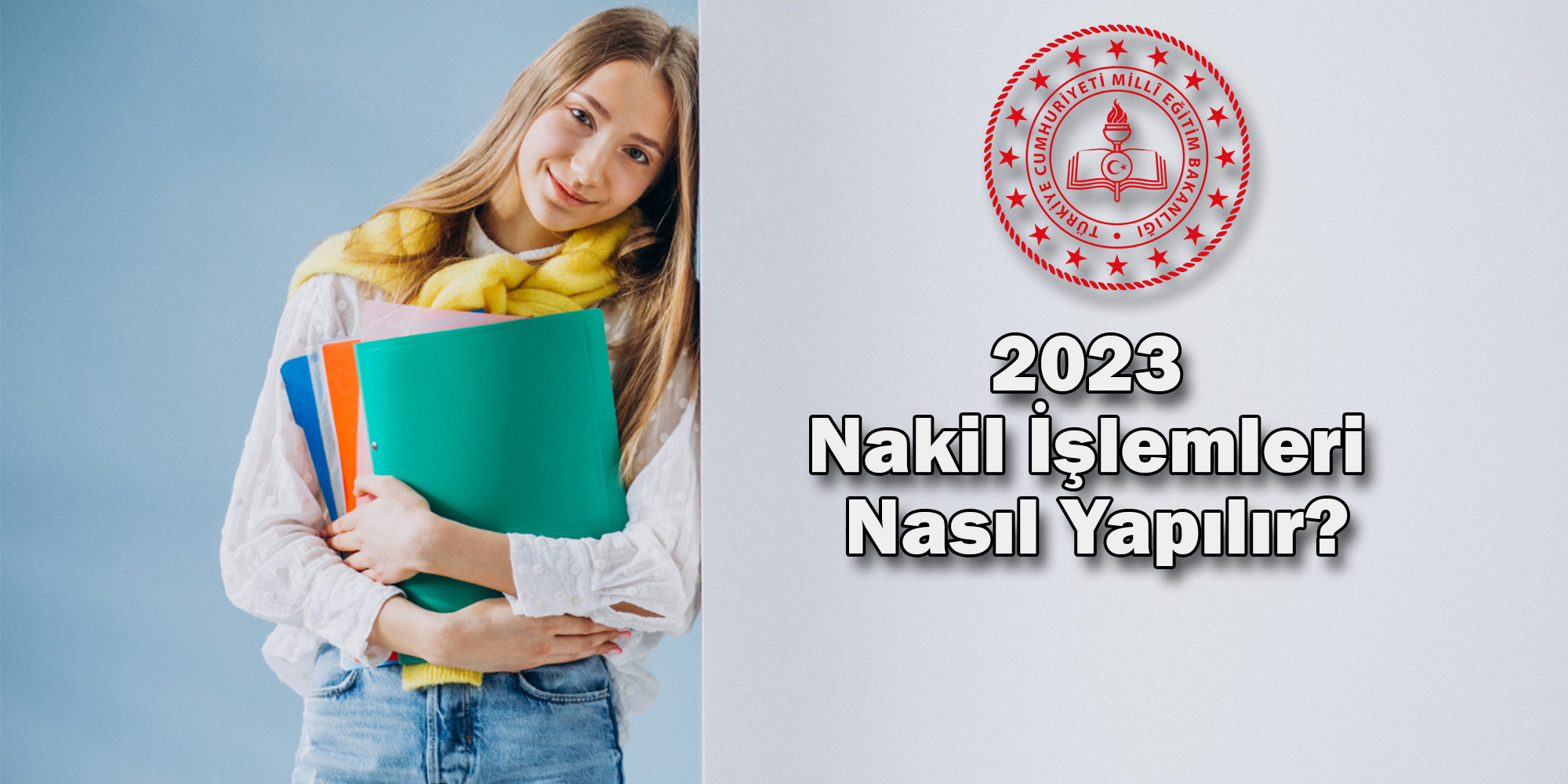 2023 nakil islemleri nasil yapilir