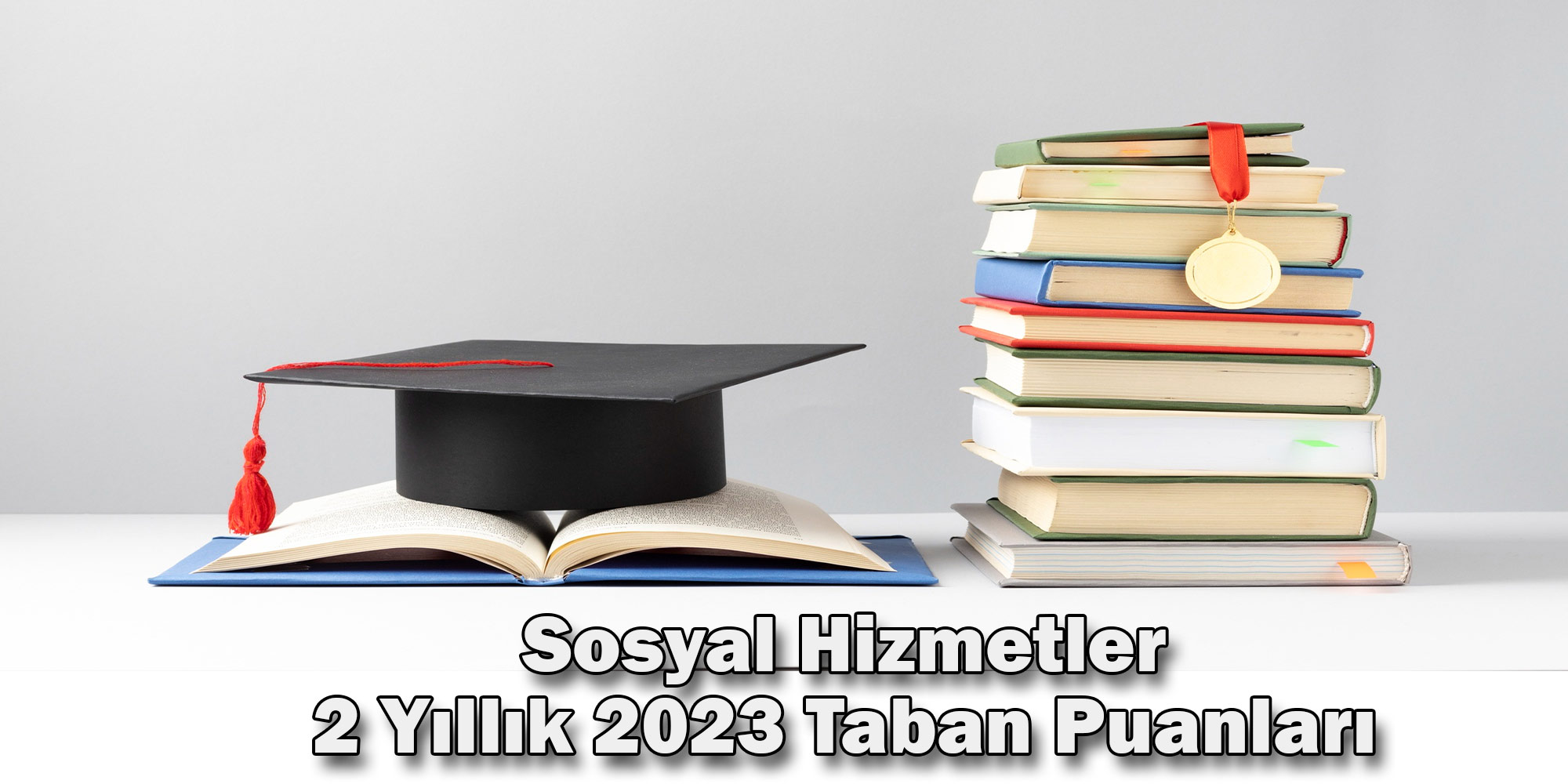 sosyal hizmetler 2 yillik 2023 taban puanlari