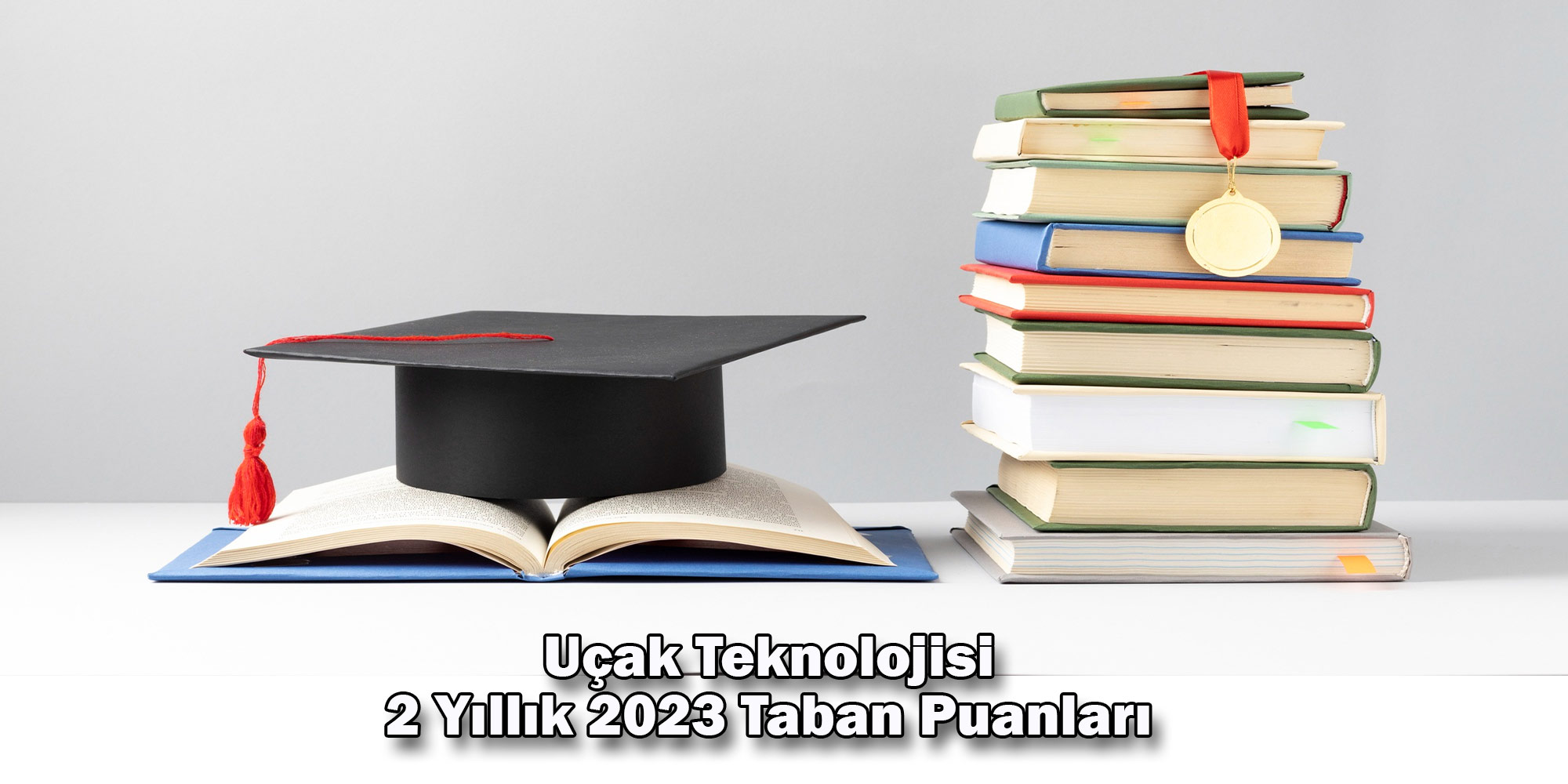 ucak teknolojisi 2 yillik 2023 taban puanlari