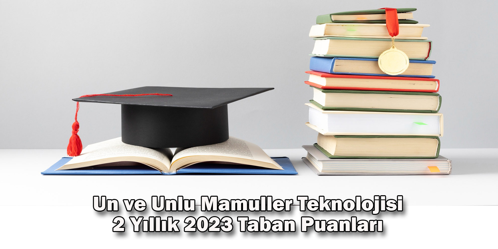 un ve unlu mamuller 2 yillik 2023 taban puanlari