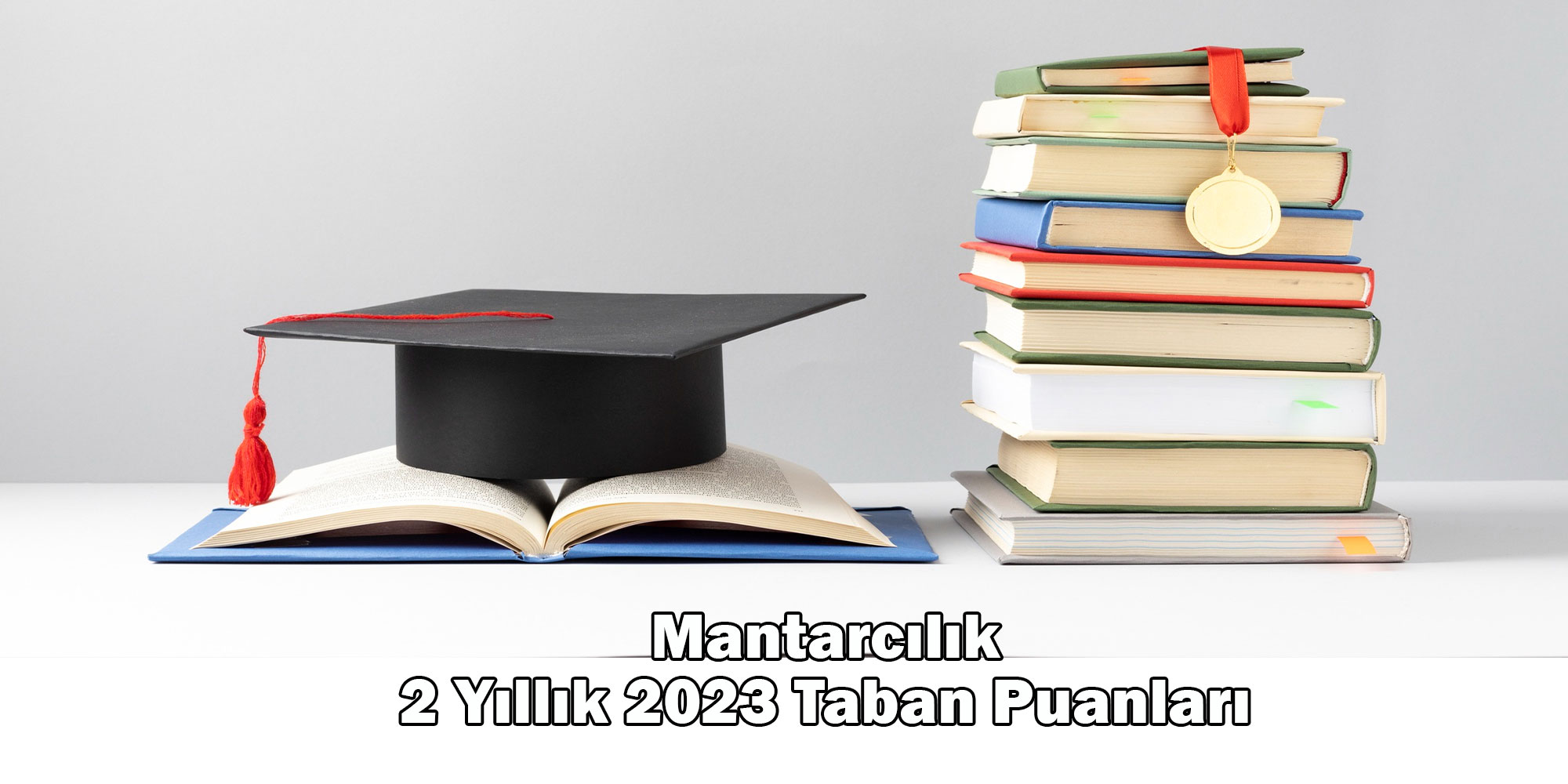 mantarcilik 2 yillik 2023 taban puanlari