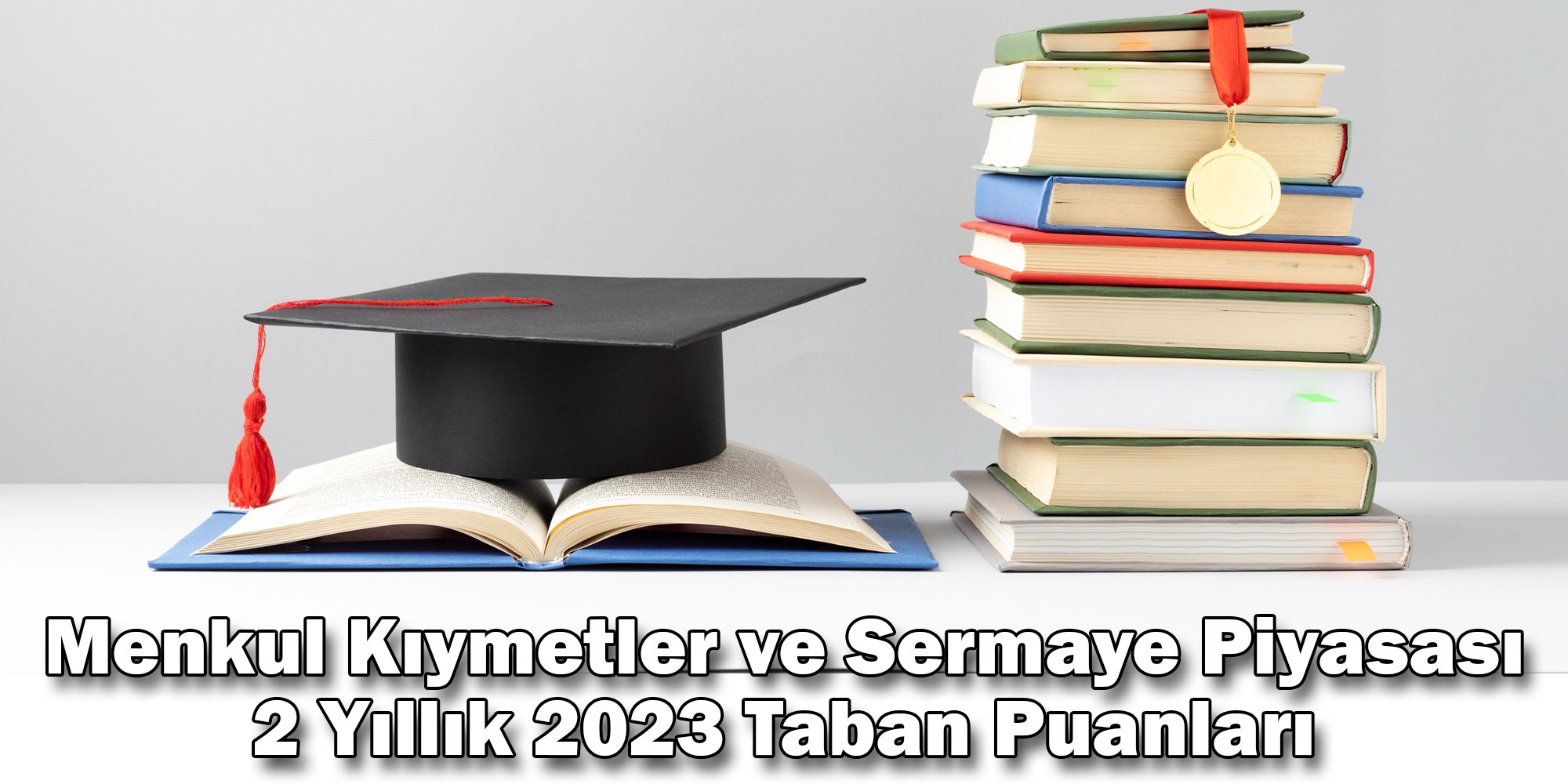 menkul kiymetler ve sermaye piyasasi 2 yillik 2023 taban puanlari