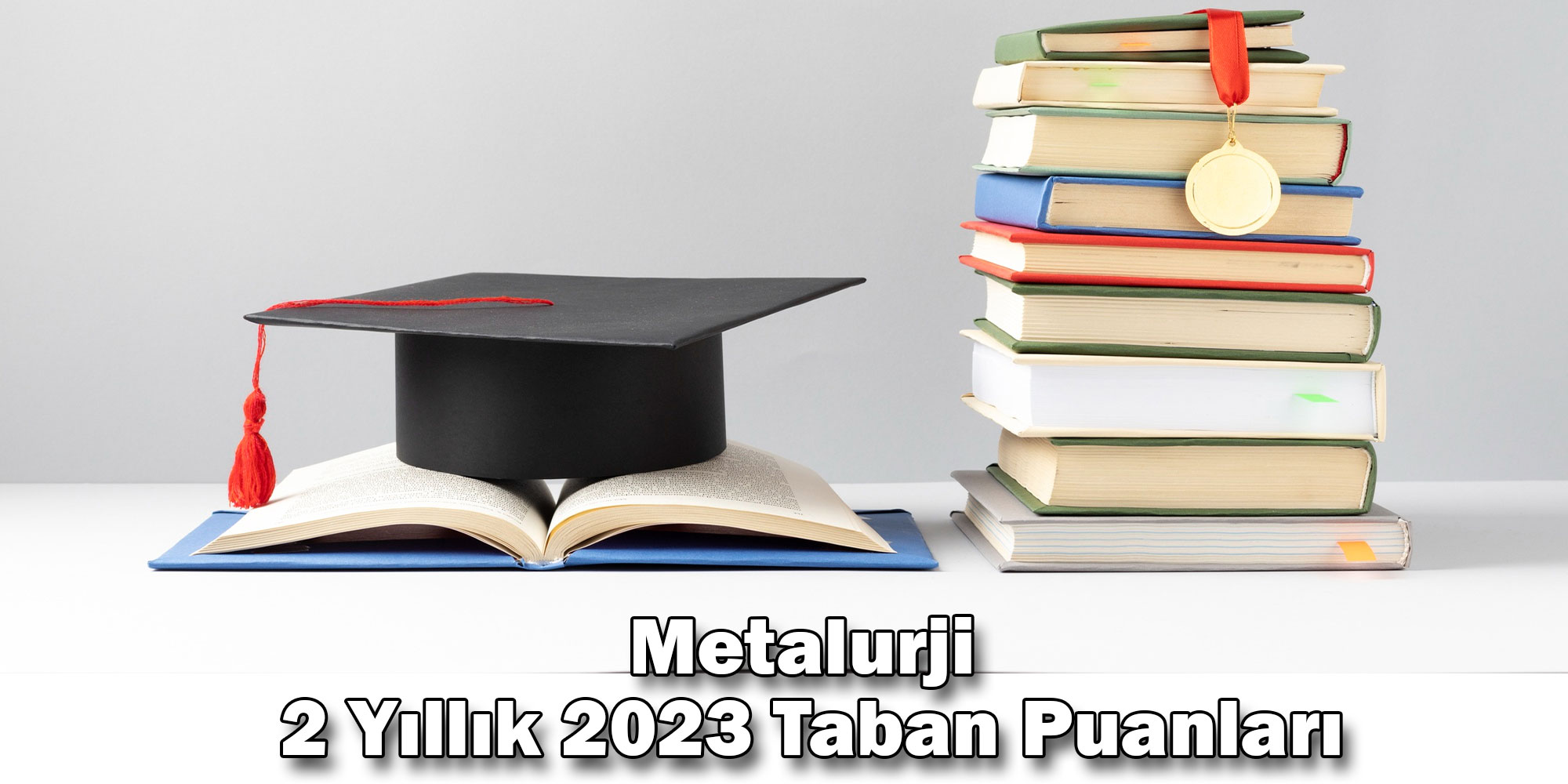 metalurji 2 yillik 2023 taban puanlari