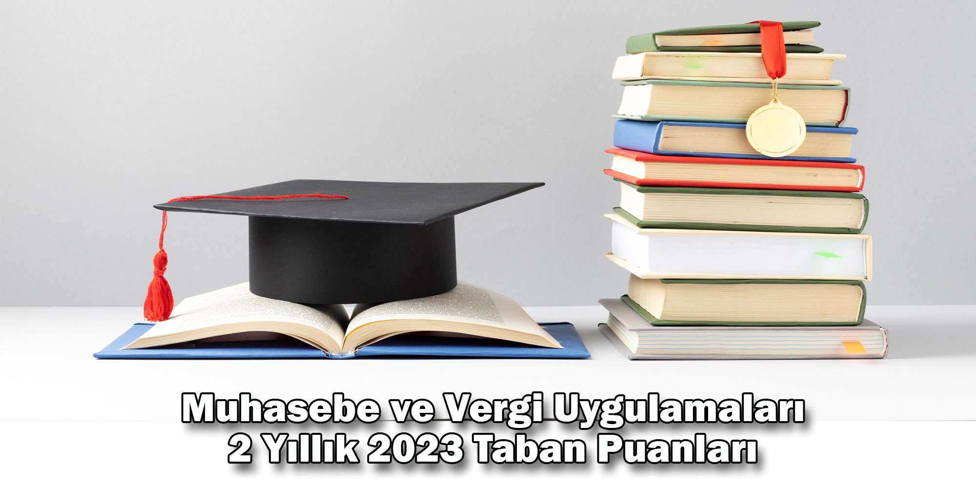 muhasebe ve vergi uygulamalari 2 yillik 2023 taban puanlari