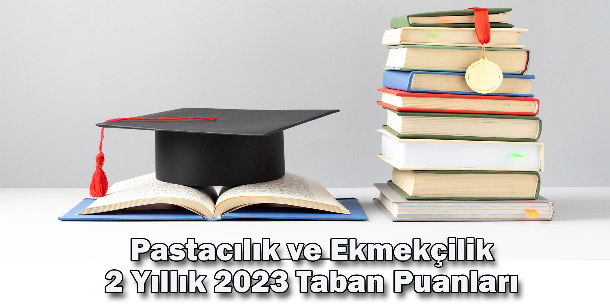 pastacilik ve ekmekcilik 2023 taban puanlari