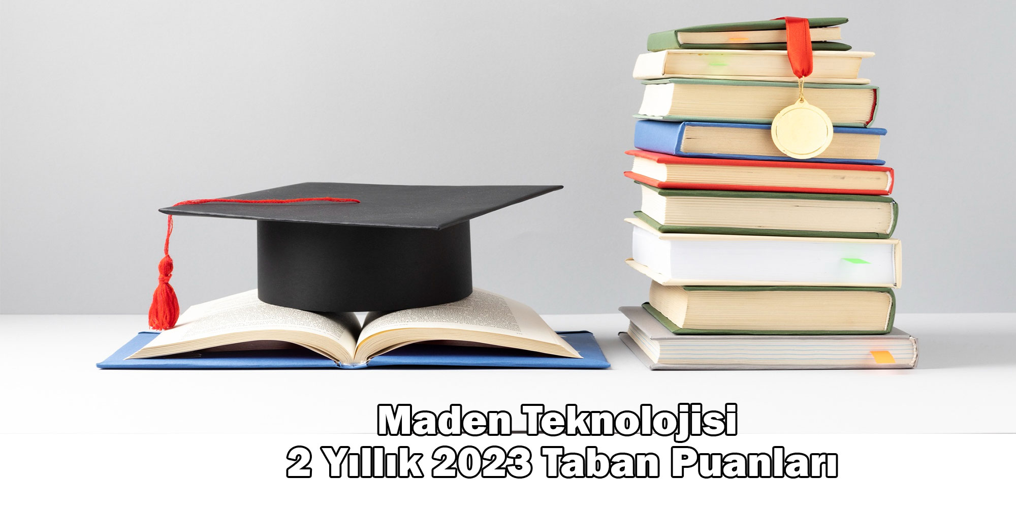 maden teknolojisi 2 yillik 2023 taban puanlari