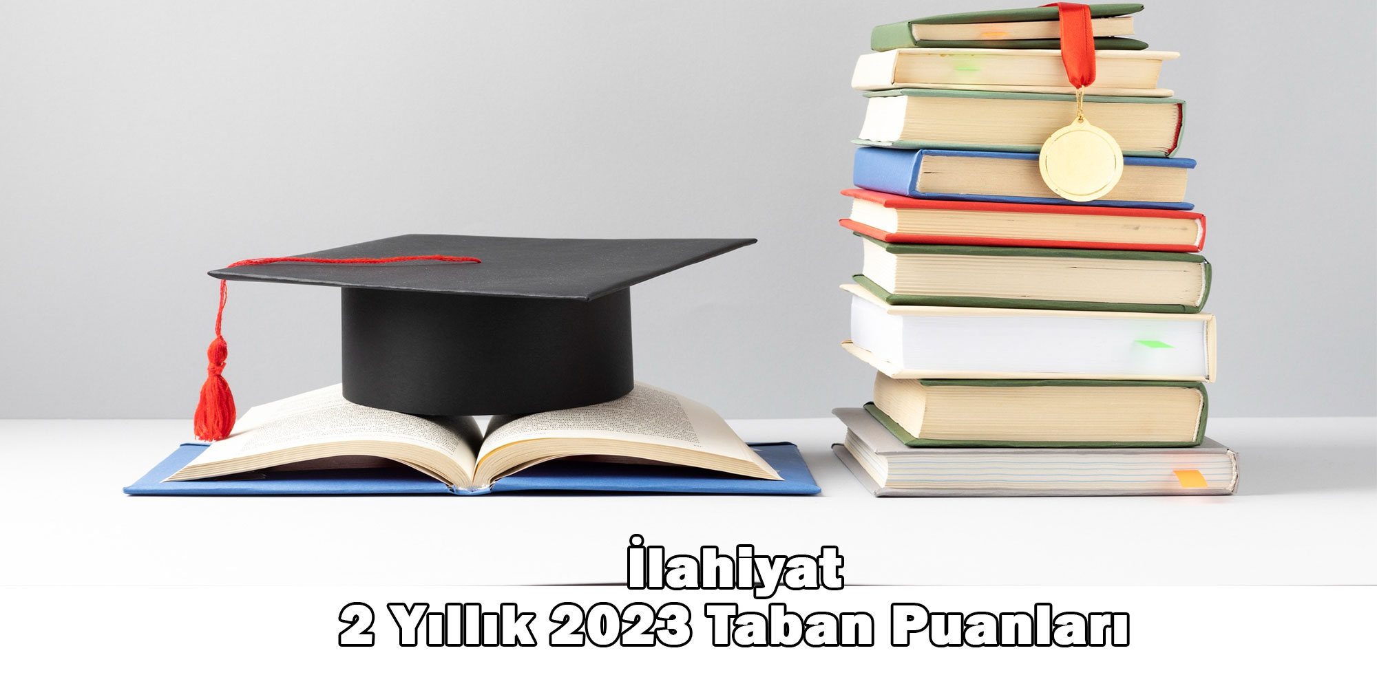 ilahiyat 2 yillik 2023 taban puanlari